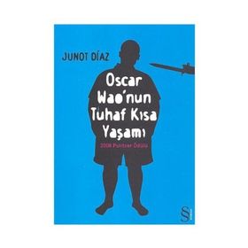 Oscar Wao'nun Tuhaf Kısa Yaşamı - Junot Diaz