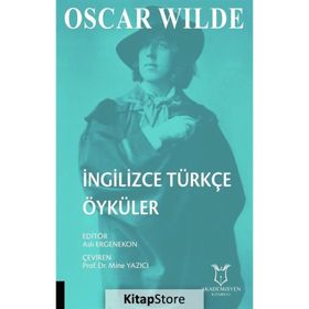 Oscar Wilde İngilizce Türkçe Öyküler