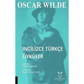 Oscar Wilde İngilizce Türkçe Öyküler