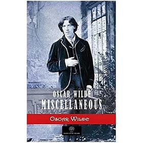 Oscar Wilde Miscellaneous - Oscar Wilde