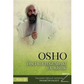Osho Dişçi Koltuğundaki İlk Mistik - Swami Devageet