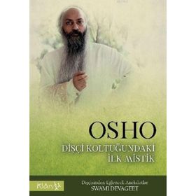 Osho Dişçi Koltuğundaki İlk Mistik - Swami Devageet
