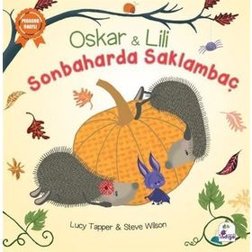 Oskar ve Lili-Sonbaharda Saklambaç-Lucy Tapper