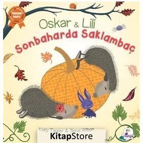 Oskar ve Lili-Sonbaharda Saklambaç-Lucy Tapper