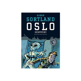 Oslo Serüveni - Bjorn Sortland