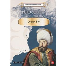 Osman Bey - Tarihte İz Bırakanlar - Tuna Duran