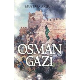 Osman Gazi - Mustafa Akgün