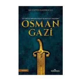 Osman Gazi - Muzaffer Kadiroğlu