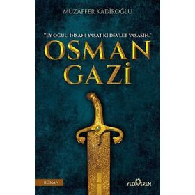 Osman Gazi - Muzaffer Kadiroğlu