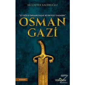 Osman Gazi - Muzaffer Kadiroğlu