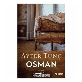OSMAN GAZI - OSMAN OKTAY