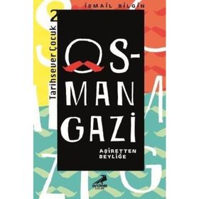 Osman Gazi Tarihsever Çocuk Dizisi 2 İsmail Bilgin