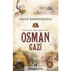 OSMAN GAZI - YAVUZ BAHADIROĞLU