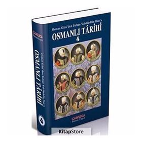 OSMAN GÂZIDEN SULTAN VAHÎDÜDDÎN HANA OSMANLI TARIHI 4 - KOMISYON