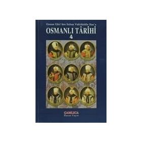 OSMAN GÂZIDEN SULTAN VAHÎDÜDDÎN HANA OSMANLI TARIHI 4 - KOMISYON