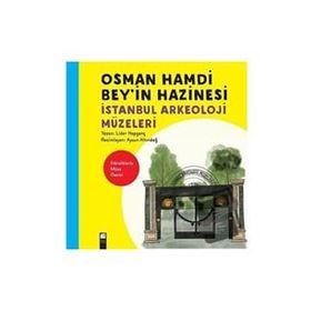 Osman Hamdi Bey'in Hazinesi - Lider Hepgenç - Final Kültür Sanat Yayınları