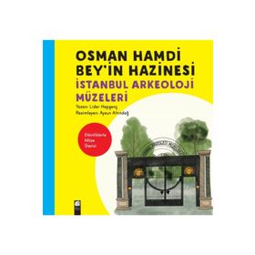 Osman Hamdi Bey'in Hazinesi - Lider Hepgenç - Final Kültür Sanat Yayınları