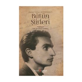 Osman Yüksel Serdengeçti - Bütün Şiirleri - Cemal Kurnaz