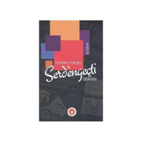 Osman Yüksel ve Serdengeçti Dergisi - Ali Özcan