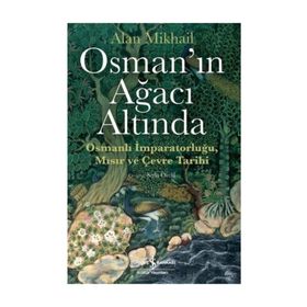 Osman'ın Ağacı Altında - Alan Mikhail
