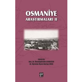 Osmaniye Araştırmaları II - Ümmügülsüm Candeğer Huriye Emen