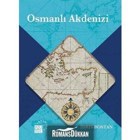 Osmanlı Akdenizi - İdris Bostan