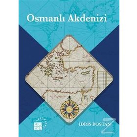Osmanlı Akdenizi - İdris Bostan