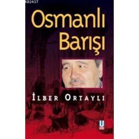 OSMANLI BARIŞI - İLBER ORTAYLI