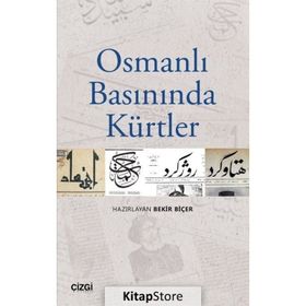 Osmanlı Basınında Kürtler - Kolektif
