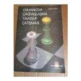 OSMANLI DA ÇAĞDAŞLAŞMA TAASSUP ÇATIŞMASI (2 CILT) - GENEL