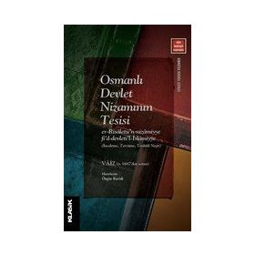 Osmanlı Devlet Nizamının Tesisi Vaiz