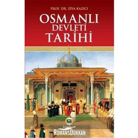 OSMANLI DEVLETI TARIHI - ZIYA KAZICI