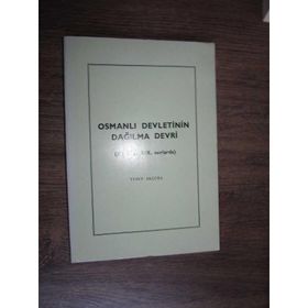 Osmanlı Devletinin Dağılma Devri - Yusuf Arçura