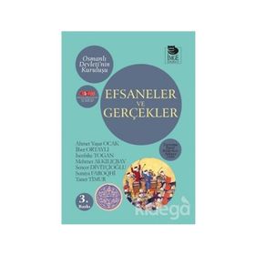OSMANLI DEVLETI'NIN KURULUŞU EFSANELER VE GERÇEKLER - KOLEKTIF