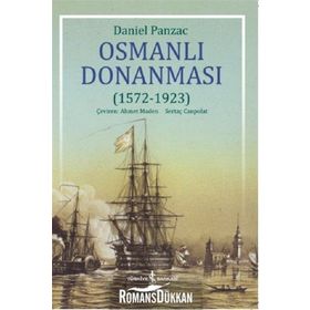 Osmanlı Donanması 1572-1923 - Daniel Panzac