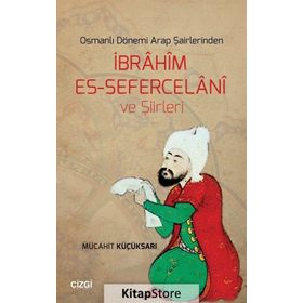 Osmanlı Dönemi Arap Şairlerinden İbnu’n-Nakib el-Huseyni ve Şiirleri - İbrahim Fidan