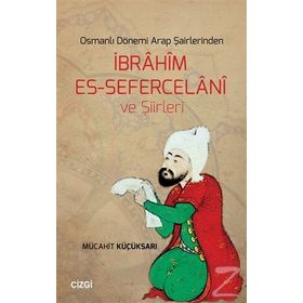 Osmanlı Dönemi Arap Şairlerinden İbnu’n-Nakib el-Huseyni ve Şiirleri - İbrahim Fidan