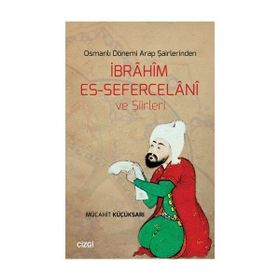 Osmanlı Dönemi Arap Şairlerinden İbnu’n-Nakib el-Huseyni ve Şiirleri - İbrahim Fidan