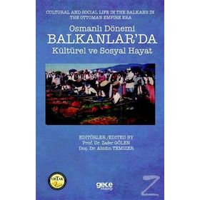 Osmanlı Dönemi Balkanlar'da Kültürel ve Sosyal Hayat - Kolektif