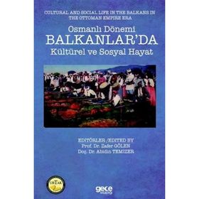 Osmanlı Dönemi Balkanlar'da Kültürel ve Sosyal Hayat - Kolektif