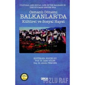 Osmanlı Dönemi Balkanlar'da Kültürel ve Sosyal Hayat - Kolektif