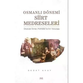 Osmanlı Dönemi Siirt Medreseleri Kitabe Yayınları