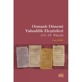 Osmanlı Dönemi Yahudilik Eleştirileri Fuat Aydın