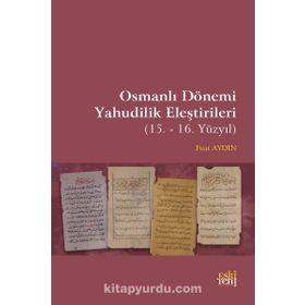 Osmanlı Dönemi Yahudilik Eleştirileri Fuat Aydın