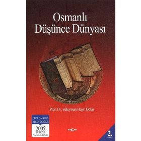 Osmanlı Düşünce Dünyası - Süleyman Hayri Bolay