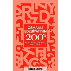 Osmanlı Edebiyatının 200'ü - Kolektif