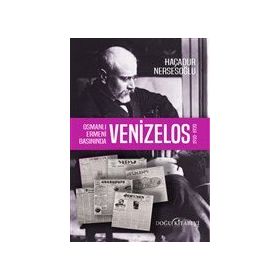 Osmanlı Ermeni Basınında Venizelos Haçadur Nersesoğlu