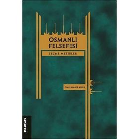 Osmanlı Felsefesi - Ömer Mahir Alper
