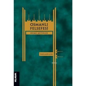 Osmanlı Felsefesi - Ömer Mahir Alper