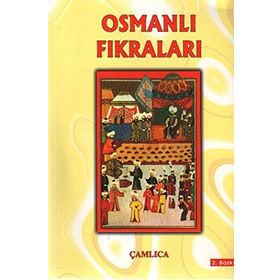 Osmanlı Fıkraları - Ömer Faruk Yılmaz